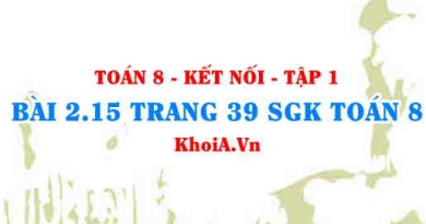 Bài 2.15 trang 39 SGK Toán 8 tập 1 Kết nối tri thức